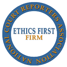 NCRA Ethics First Court Reporting Firm